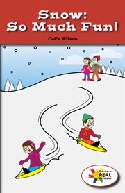 Snow : so much fun! cover image