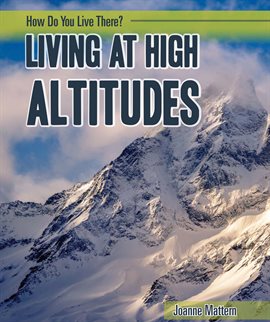 Cover image for Living at High Altitudes