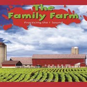 The family farm : practicing the F sound cover image