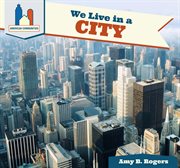 We Live in a City cover image