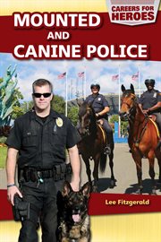 Mounted and Canine Police cover image
