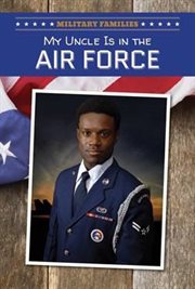 My Uncle Is in the Air Force cover image