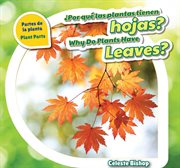 ¿Por qué las plantas tienen hojas? cover image