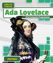 Ada Lovelace : First Computer Programmer cover image