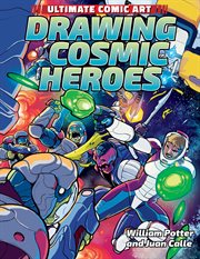 DRAWING COSMIC HEROES cover image