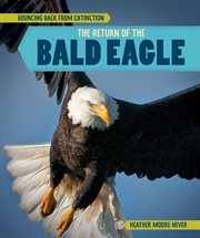 The Return of the Bald Eagle cover image