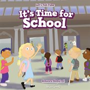 It's time for school cover image