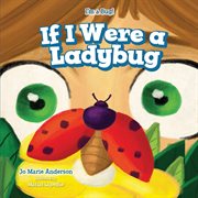 If I were a ladybug cover image