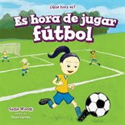 Es hora de jugar f{250}tbol (it's time for the soccer game) cover image