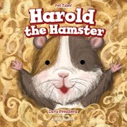 El hámster Harold = : Harold the hamster cover image