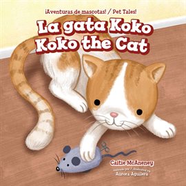 Cover image for La Gata Koko / Koko The Cat