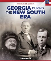 Georgia during the new south era cover image