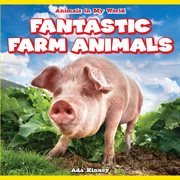 Fantastic farm animals cover image