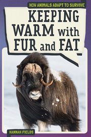 Keeping warm with fur and fat cover image
