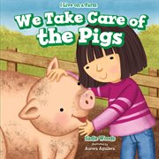 We take care of the pigs cover image
