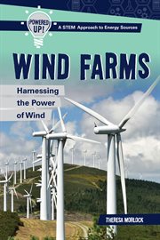 Wind farms : harnessing the power of wind cover image
