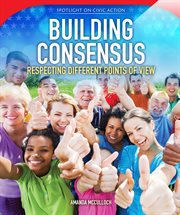 Building consensus : respecting different points of view cover image