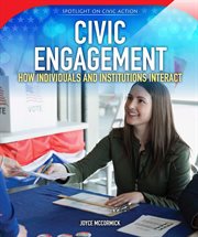 Civic engagement : how individuals and institutions interact cover image