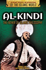 Al-Kindi : The Father of Islamic Philosophy cover image