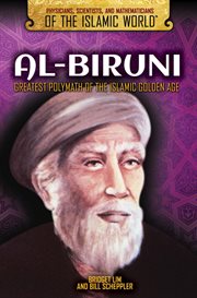Al-Biruni : greatest polymath of the Islamic golden age cover image