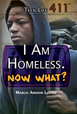 Cover image for I Am Homeless. Now What?