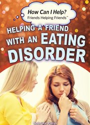Helping a friend with an eating disorder cover image