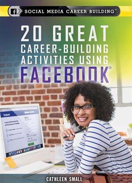 Cover image for 20 Great Career-Building Activities Using Facebook
