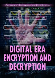 Digital Era Encryption and Decryption cover image