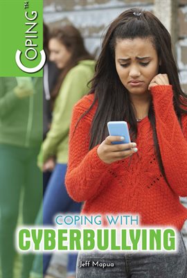 Cover image for Coping with Cyberbullying