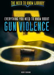 Everything you need to know about gun violence cover image