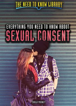 Cover image for Everything You Need to Know About Sexual Consent