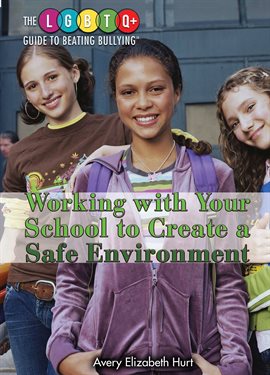 Cover image for Working with Your School to Create a Safe Environment