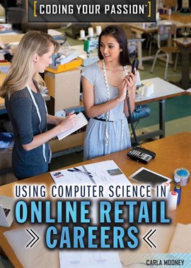 Cover image for Using Computer Science in Online Retail Careers