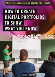 How to create digital portfolios to show what you know cover image