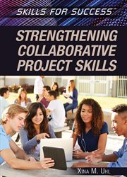 Strengthening collaborative project skills cover image