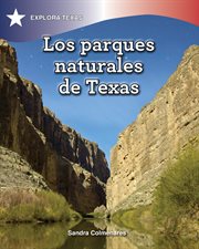 Los Parques Naturales de Texas (Natural Parks of Texas) cover image