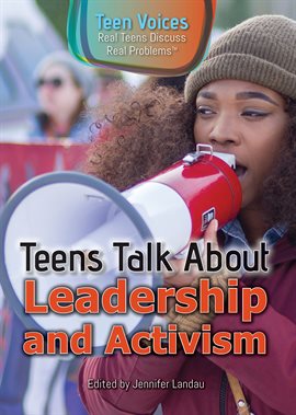 Cover image for Teens Talk About Leadership and Activism