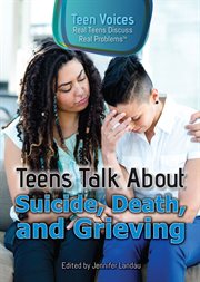 Teens talk about suicide, death, and grieving cover image