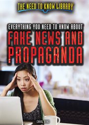 Everything you need to know about fake news and propaganda cover image