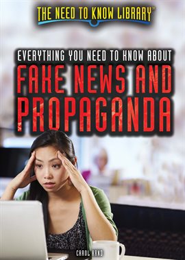 Cover image for Everything You Need to Know About Fake News and Propaganda