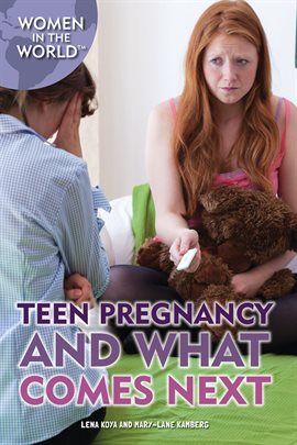 Cover image for Teen Pregnancy and What Comes Next