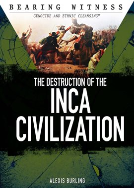 Cover image for The Destruction of the Inca Civilization