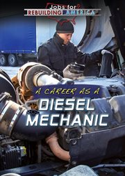 A Career as a Diesel Mechanic cover image