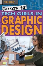 Careers for Tech Girls in Graphic Design cover image