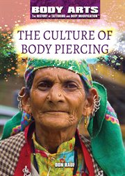 The culture of body piercing cover image