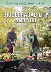 Biodegradability and You cover image