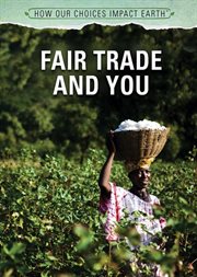 Fair Trade and You cover image