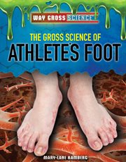 GROSS SCIENCE OF ATHLETES FOOT cover image