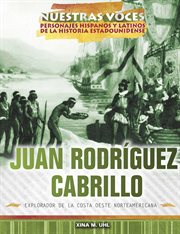 Juan Rodriguez Cabrillo : Explorador de la Costa Oeste Norteamericana (Explorer of the American West Coast) cover image