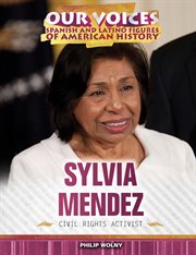 Sylvia Mendez : civil rights activist cover image
